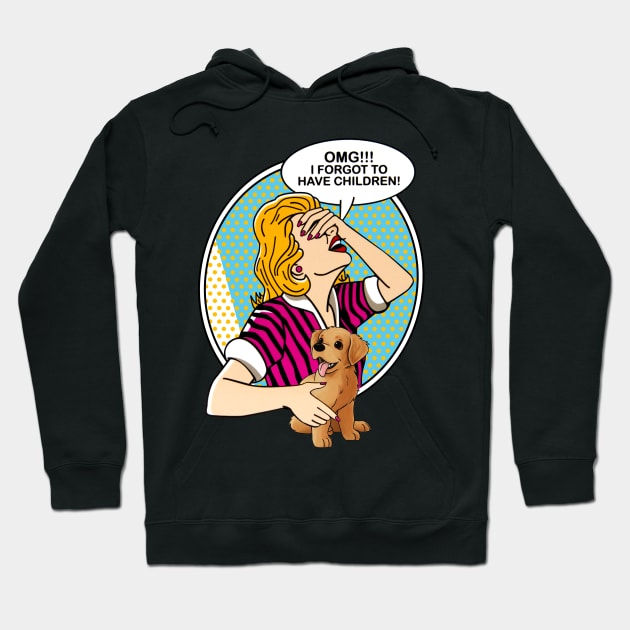 OMG I forgot to have children-Golden retriever Hoodie by TeeAaron